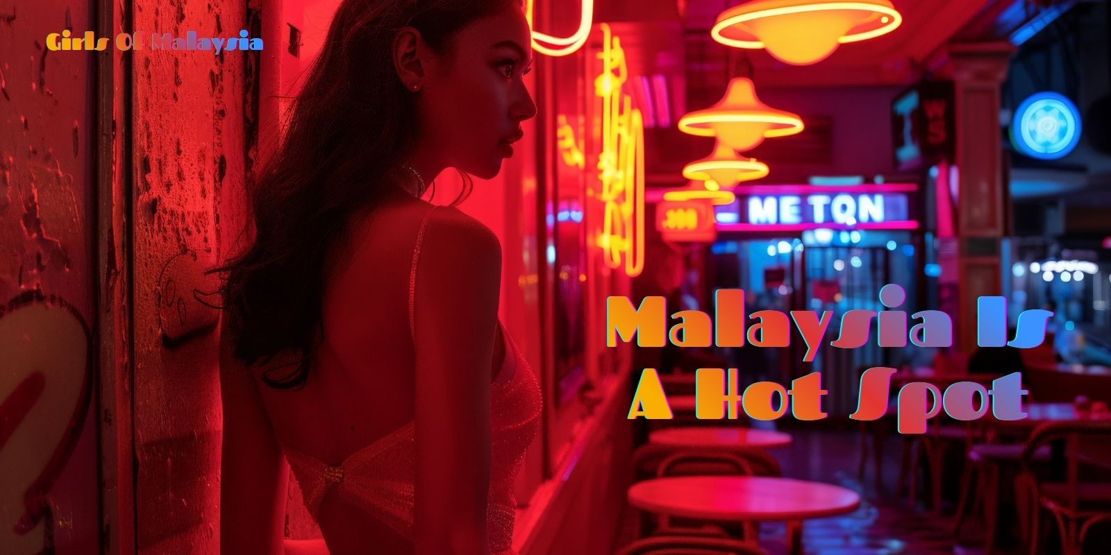 Malaysia Is A Hot Spot – It Will Make You Happy