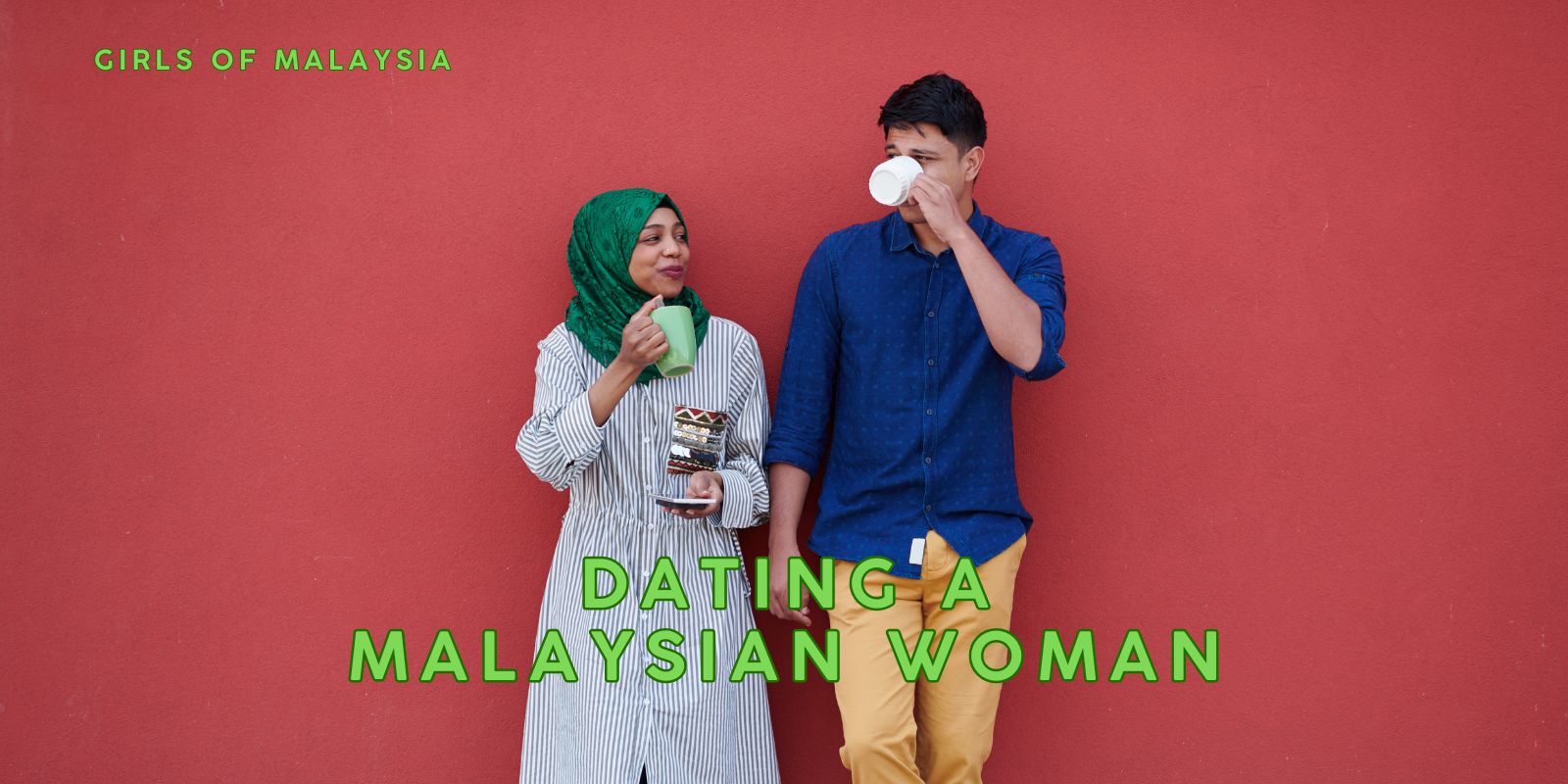 Dating A Malaysian Woman - Revealing Happy Things To Know