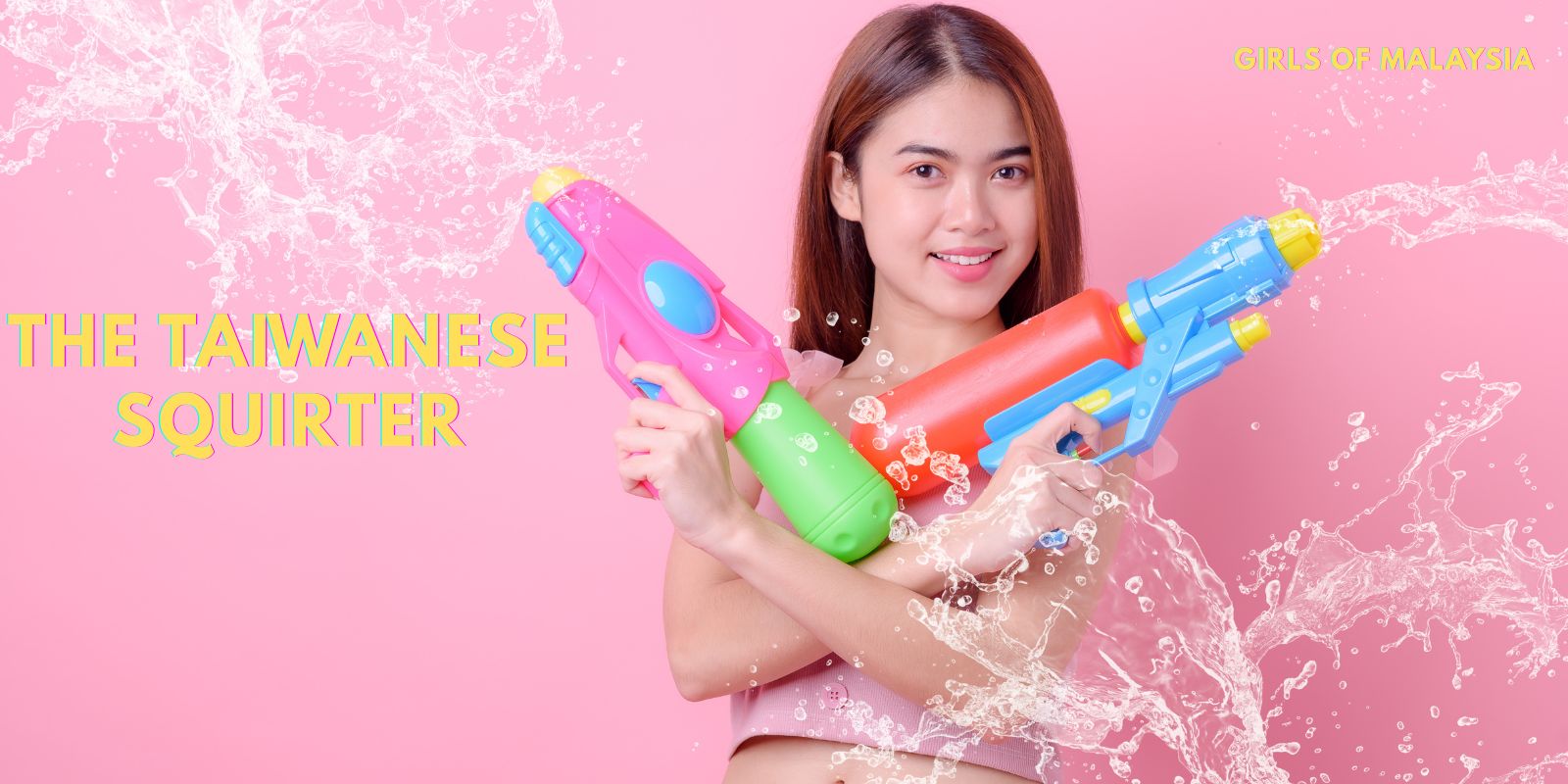 The Taiwanese Squirter - Rare And Dirty Malaysia Lust